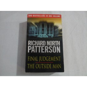    FINAL  JUDGEMENT  / THE OUTSIDE  MAN  -  Richard  North  PATTERSON 